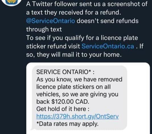 Police warn text message proposing refund for Ontario licence plate sticker is a scam