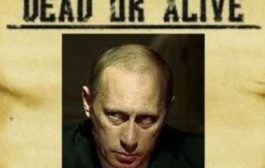 For Mass Murder, $1 Million Reward on Putin, Dead or Alive