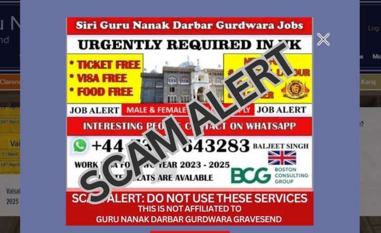 UK ਦੇ ਗੁਰਦੁਆਰੇ ਦੇ ਨਾਮ ‘ਤੇ ਹੋ ਰਹੀ ਵੀਜ਼ਾ ਧੋਖਾਧੜੀ ਬਾਰੇ ਗੁਰੂਘਰ ਵਲੋਂ ਚਿਤਾਵਨੀ ਜਾਰੀ